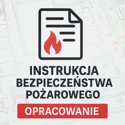 Instrukcja Bezpieczeństwa Pożarowego – grafika przedstawiająca opracowanie dokumentacji ppoż na tle planu ewakuacji